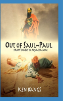 Out of Saul Paul