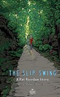 Slip Swing