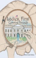 Ladies, First