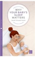Why Your Baby's Sleep Matters