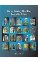 Metal Sewing-Thimbles Found in Britain