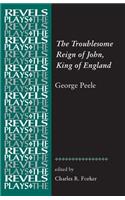 Troublesome Reign of John, King of England