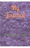 Journal Living Life to the Fullest