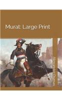 Murat: Large Print