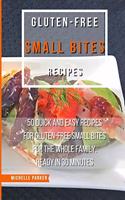 Gluten Free Small Bites Recipes