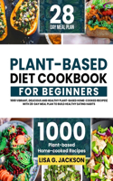 Plant-Based Diet Cookbook for Beginners