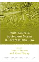 Multi-Sourced Equivalent Norms in International Law