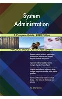 System Administration A Complete Guide - 2020 Edition
