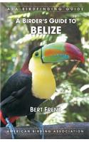 Birder's Guide to Belize