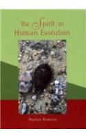 Spirit in Human Evolution