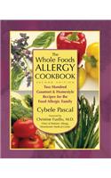Whole Foods Allergy Cookbook, 2nd Edition