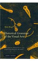 Historical Grammar of the Visual Arts