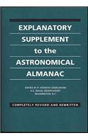Explanatory Supplement to the Astronomical Almanac