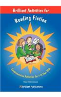 Brilliant Activities for Reading Fiction