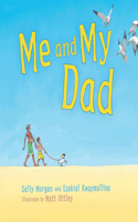 Me and My Dad