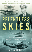 Relentless Skies