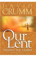 Our Lent
