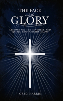 The Face and the Glory