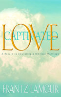 Love Captivated