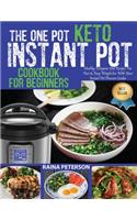The One Pot Keto Instant Pot Cookbook For Beginners
