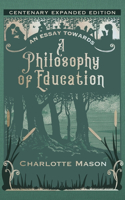 Essay towards a Philosophy of Education