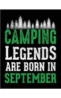 Camping Legends Are Born In September