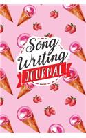 Song Writing Journal: With Lined/Ruled Paper And Staff, Manuscript Paper For Notes: Music Journal, Song Writing Kit