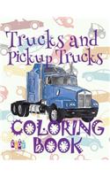 &#9996; Trucks and Pickup Trucks &#9998; Car Coloring Book for Boys &#9998; Coloring Book 6 Year Old &#9997; (Coloring Book Mini) 2018 New Cars: &#9996; Coloring Book 3 Year Old &#9998; Coloring Book 4 Year Old &#9998; Coloring Book &#9997; 2018 New Cars