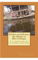 Réalités quotidiennes des femmes et filles d'Afrique