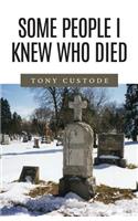 Some People I Knew Who Died