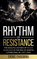 Rhythm of Resistance