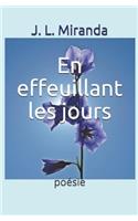 En effeuillant les jours