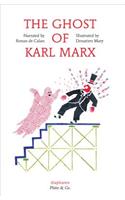 Ghost of Karl Marx