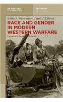 Race and Gender in Modern Western Warfare
