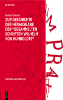 Zur Geschichte Der Herausgabe Der 