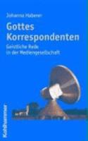 Gottes Korrespondenten