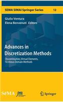 Advances in Discretization Methods: Discontinuities, Virtual Elements, Fictitious Domain Methods(12 SEMA SIMAI Springer Series)