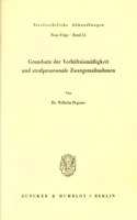 Grundsatz Der Verhaltnismassigkeit Und Strafprozessuale Zwangsmassnahmen