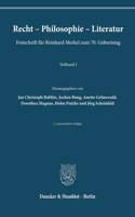 Recht - Philosophie - Literatur