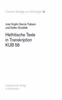 Hethitische Texte in Transkription Kub 58: (18 Dresdner Beitreage Zur Hethitologie,)