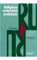 Religionsunterricht Praktisch. 9. Schuljahr
