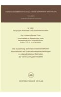 Die Auswertung Technisch-Wissenschaftlicher Informationen Bei Unternehmensentscheidungen in Mittelständischen Betrieben Der Verbrauchsgüterindustrie