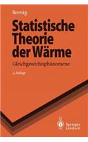 Statistische Theorie der Wärme