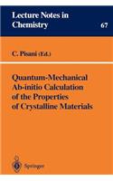 Quantum-Mechanical Ab-Initio Calculation of the Properties of Crystalline Materials