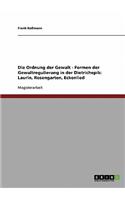Ordnung der Gewalt - Formen der Gewaltregulierung in der Dietrichepik