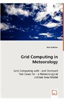 Grid Computing in Meteorology