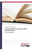 formación de valores ético-profesionales