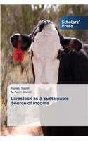 Livestock as a Sustainable Source of Income