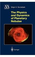 Physics and Dynamics of Planetary Nebulae
