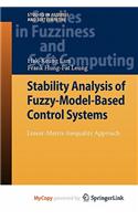 Stability Analysis of Fuzzy-Model-Based Control Systems: (English)